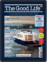 The Good Life (Digital) Subscription                    July 1st, 2018 Issue