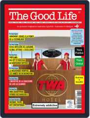 The Good Life (Digital) Subscription                    February 1st, 2018 Issue