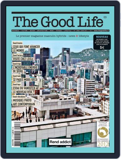 The Good Life April 17th, 2012 Digital Back Issue Cover