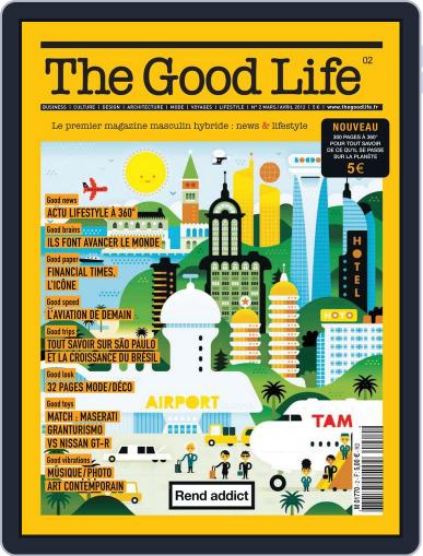 The Good Life February 14th, 2012 Digital Back Issue Cover