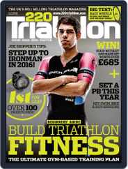 220 Triathlon (Digital) Subscription                    February 1st, 2016 Issue