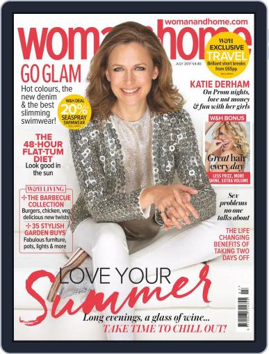 Woman & Home July 1st, 2017 Digital Back Issue Cover