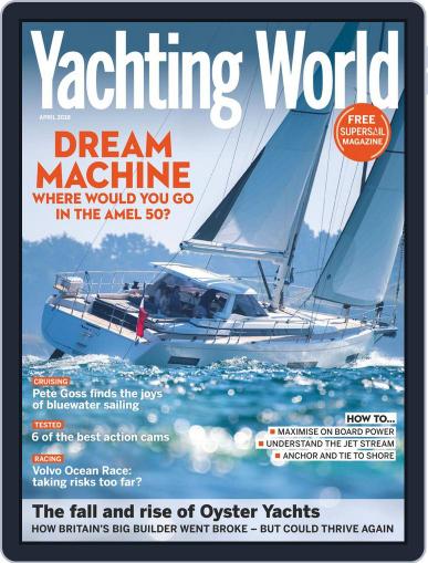 Yachting World April 1st, 2018 Digital Back Issue Cover