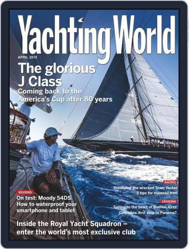 Yachting World April 1st, 2015 Digital Back Issue Cover