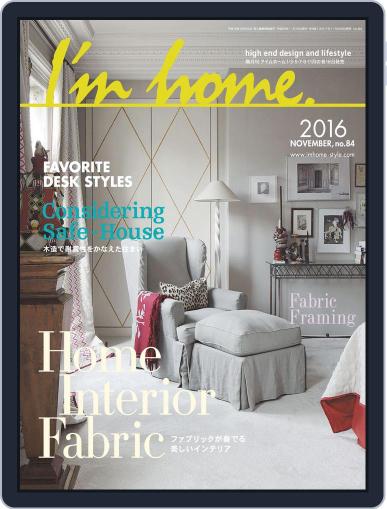 I'm Home.　アイムホーム November 1st, 2016 Digital Back Issue Cover