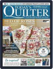 Today's Quilter (Digital) Subscription                    May 1st, 2019 Issue