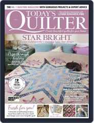 Today's Quilter (Digital) Subscription                    May 1st, 2018 Issue