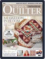 Today's Quilter (Digital) Subscription                    April 20th, 2016 Issue