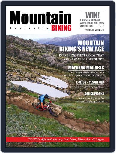 Mountain Biking Australia February 1st, 2018 Digital Back Issue Cover