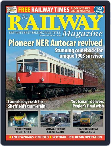 The Railway November 1st, 2018 Digital Back Issue Cover