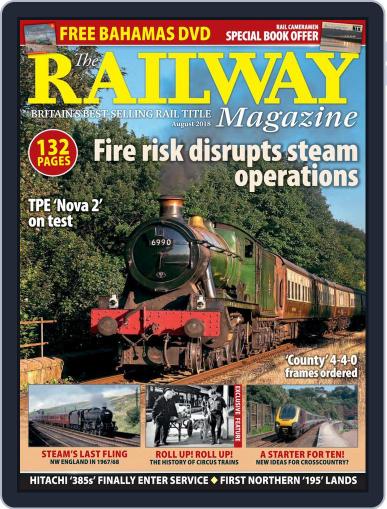 The Railway August 1st, 2018 Digital Back Issue Cover