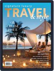 Signature Luxury Travel & Style (Digital) Subscription                    July 14th, 2018 Issue