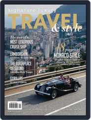Signature Luxury Travel & Style (Digital) Subscription                    October 1st, 2016 Issue