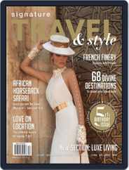 Signature Luxury Travel & Style (Digital) Subscription                    December 18th, 2014 Issue