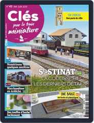 Clés pour le train miniature (Digital) Subscription                    May 1st, 2020 Issue