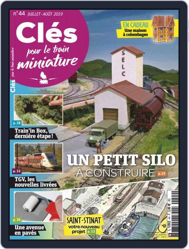 Clés pour le train miniature July 1st, 2019 Digital Back Issue Cover