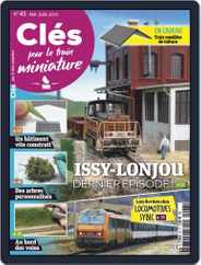 Clés pour le train miniature (Digital) Subscription                    May 1st, 2019 Issue