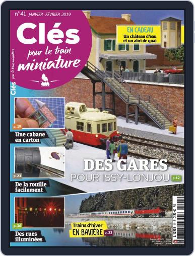 Clés pour le train miniature January 1st, 2019 Digital Back Issue Cover