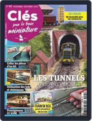 Clés pour le train miniature (Digital) Subscription                    November 1st, 2018 Issue