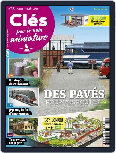Clés pour le train miniature July 1st, 2018 Digital Back Issue Cover