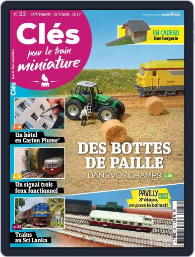 Clés pour le train miniature September 1st, 2017 Digital Back Issue Cover