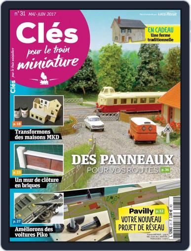 Clés pour le train miniature May 1st, 2017 Digital Back Issue Cover