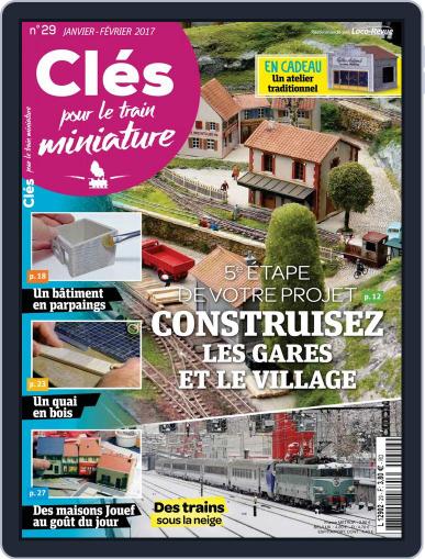 Clés pour le train miniature January 1st, 2017 Digital Back Issue Cover