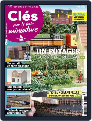 Clés pour le train miniature September 14th, 2016 Digital Back Issue Cover