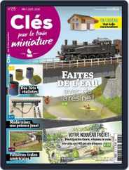 Clés pour le train miniature (Digital) Subscription                    May 15th, 2016 Issue