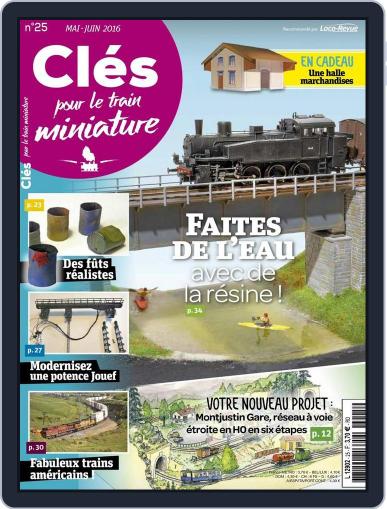 Clés pour le train miniature May 15th, 2016 Digital Back Issue Cover