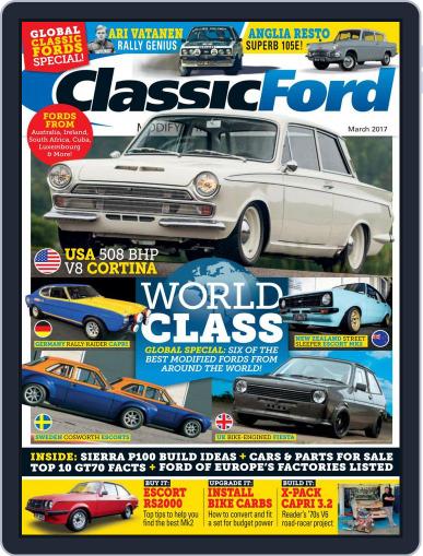 Classic Ford (Digital) March 1st, 2017 Issue Cover
