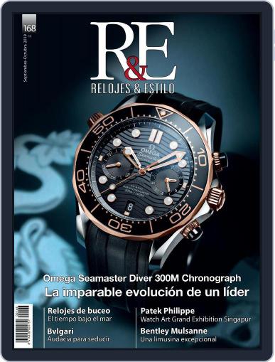 R&e-relojes&estilográficas September 1st, 2019 Digital Back Issue Cover
