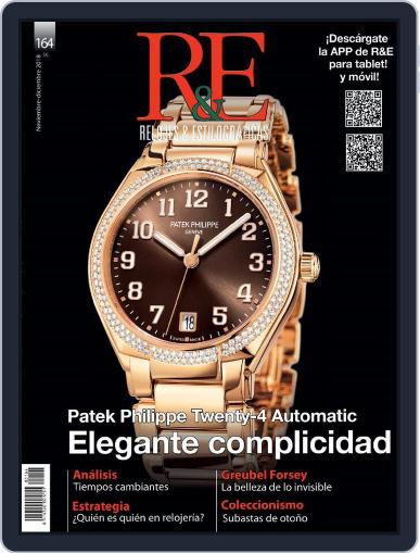 R&e-relojes&estilográficas November 1st, 2018 Digital Back Issue Cover