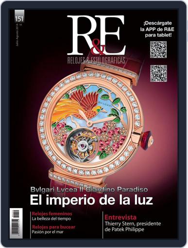 R&e-relojes&estilográficas July 12th, 2016 Digital Back Issue Cover