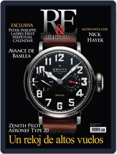 R&e-relojes&estilográficas March 12th, 2012 Digital Back Issue Cover