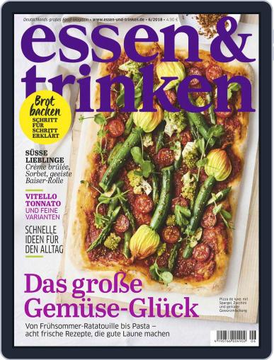 essen&trinken June 1st, 2018 Digital Back Issue Cover