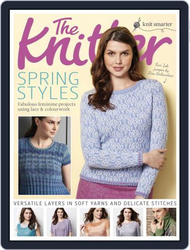 The Knitter April 26th, 2016 Digital Back Issue Cover