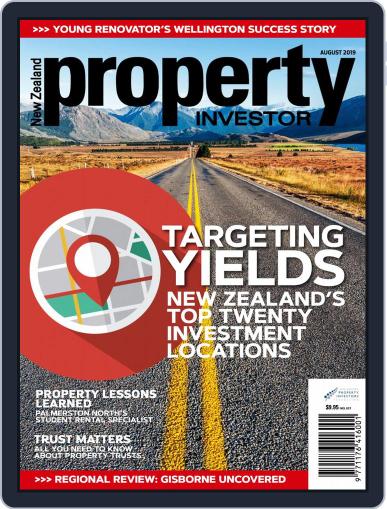 NZ Property Investor August 1st, 2019 Digital Back Issue Cover