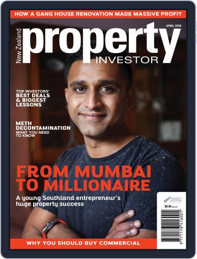 NZ Property Investor April 1st, 2018 Digital Back Issue Cover