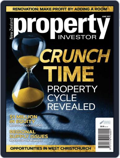 NZ Property Investor June 1st, 2017 Digital Back Issue Cover