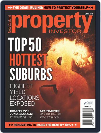 NZ Property Investor March 30th, 2017 Digital Back Issue Cover