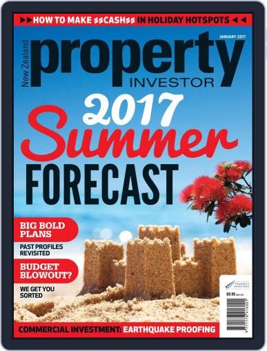 NZ Property Investor January 1st, 2017 Digital Back Issue Cover