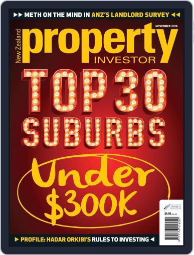 NZ Property Investor November 1st, 2016 Digital Back Issue Cover