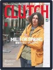 Clutch Magazine 日本語版 (Digital) Subscription March 1st, 2019 Issue
