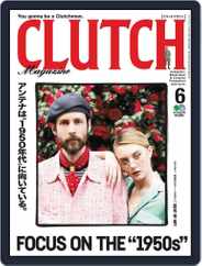 Clutch Magazine 日本語版 (Digital) Subscription                    May 1st, 2018 Issue