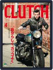Clutch Magazine 日本語版 (Digital) Subscription                    April 1st, 2016 Issue