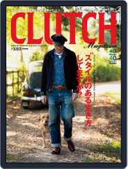 Clutch Magazine 日本語版 (Digital) Subscription                    November 20th, 2013 Issue