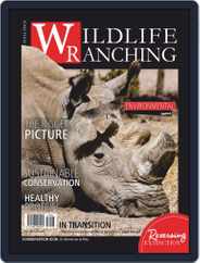 PRIVATE GAME | WILDLIFE RANCHING (Digital) Subscription                    December 1st, 2019 Issue