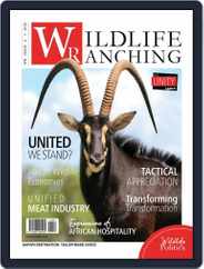 PRIVATE GAME | WILDLIFE RANCHING (Digital) Subscription August 1st, 2018 Issue