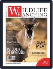 PRIVATE GAME | WILDLIFE RANCHING (Digital) Subscription April 1st, 2018 Issue